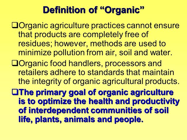 Definition of Organic - learn more in this article